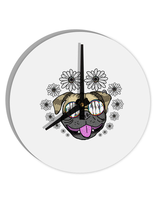 TooLoud Pug Life Hippy 10 Inch Round Wall Clock-Wall Clock-TooLoud-Davson Sales