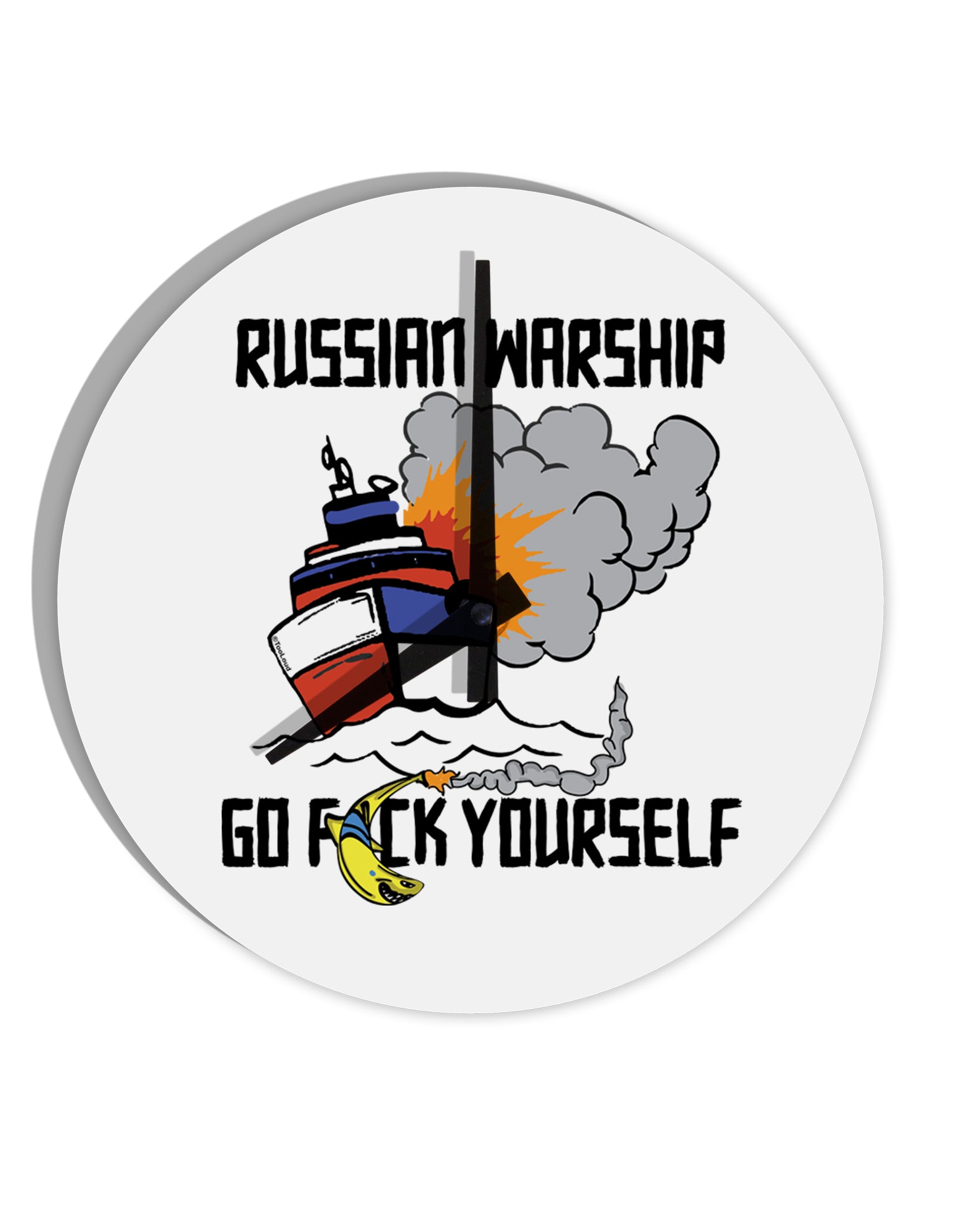TooLoud Russian Warship go F Yourself 8 Inch Round Wall Clock-WallClocks-NoNumbers-TooLoud-Davson Sales