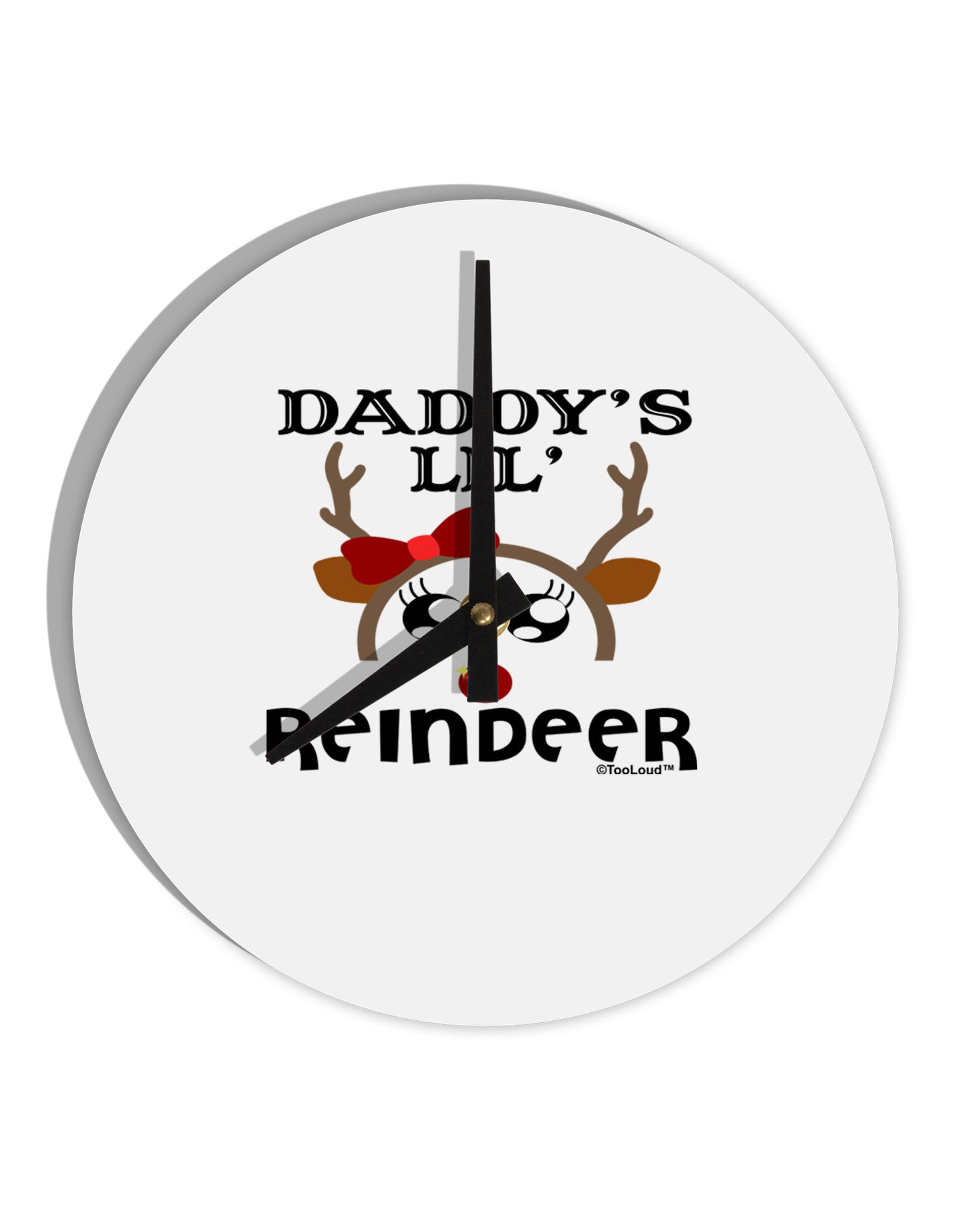 Daddy's Lil Reindeer Girl 10 InchRound Wall Clock-Wall Clock-TooLoud-White-Davson Sales