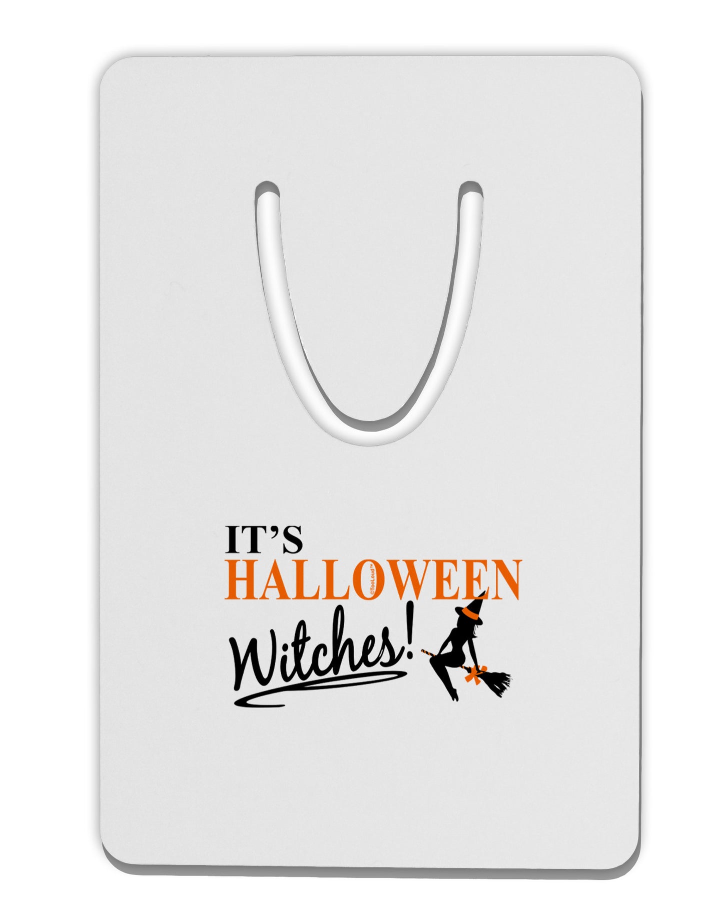 It's Halloween Witches Aluminum Paper Clip Bookmark-Bookmark-TooLoud-White-Davson Sales