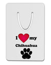 I Heart My Chihuahua Aluminum Paper Clip Bookmark by TooLoud-TooLoud-White-Davson Sales