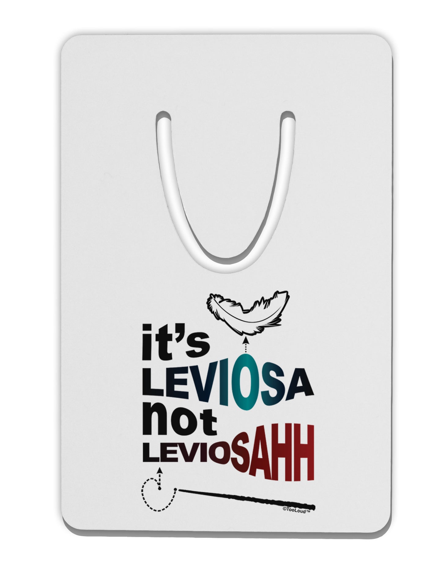 It's LeviOsa not LeviosAHH Aluminum Paper Clip Bookmark-Bookmark-TooLoud-White-Davson Sales