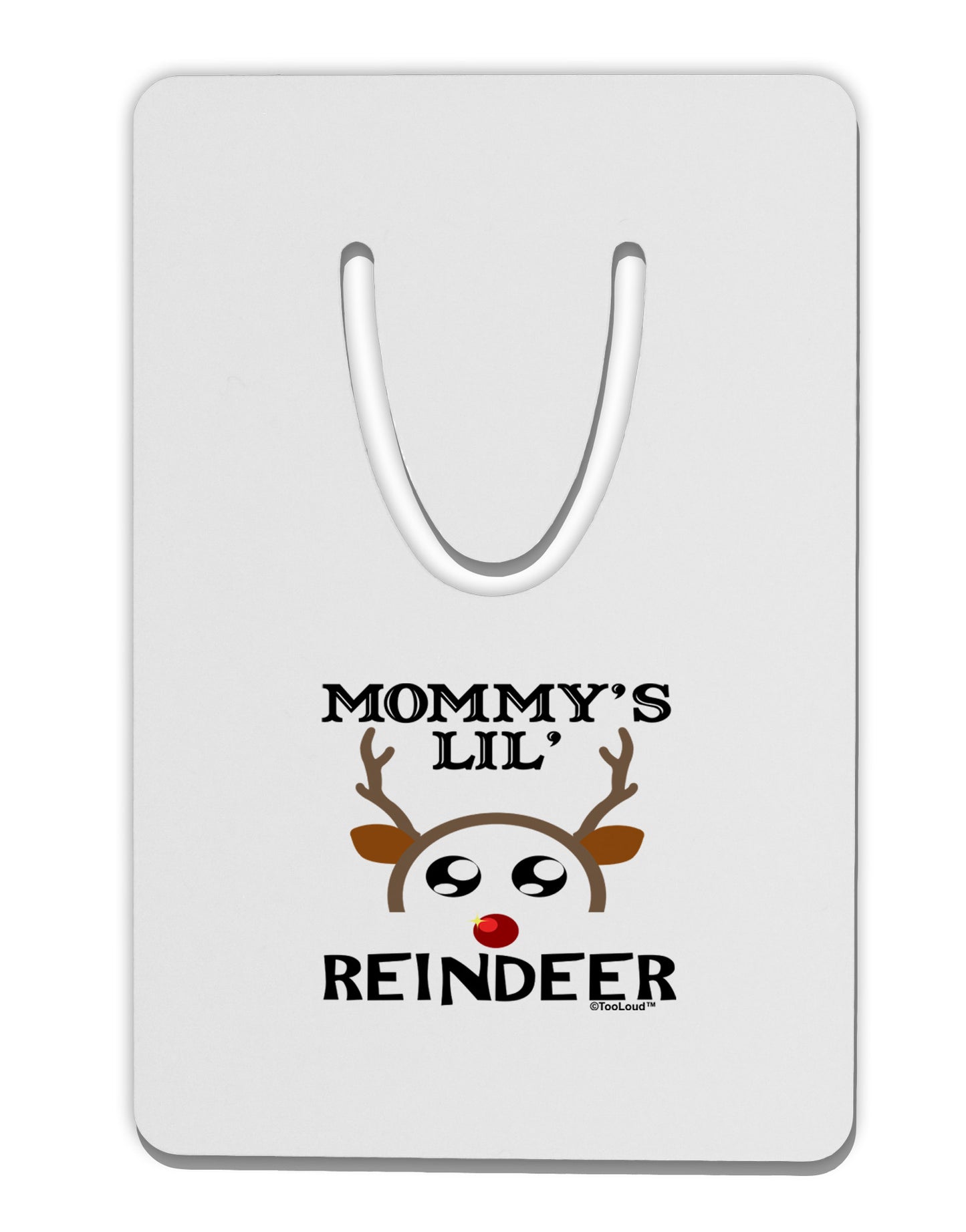 Mommy's Lil Reindeer Boy Aluminum Paper Clip Bookmark-Bookmark-TooLoud-White-Davson Sales