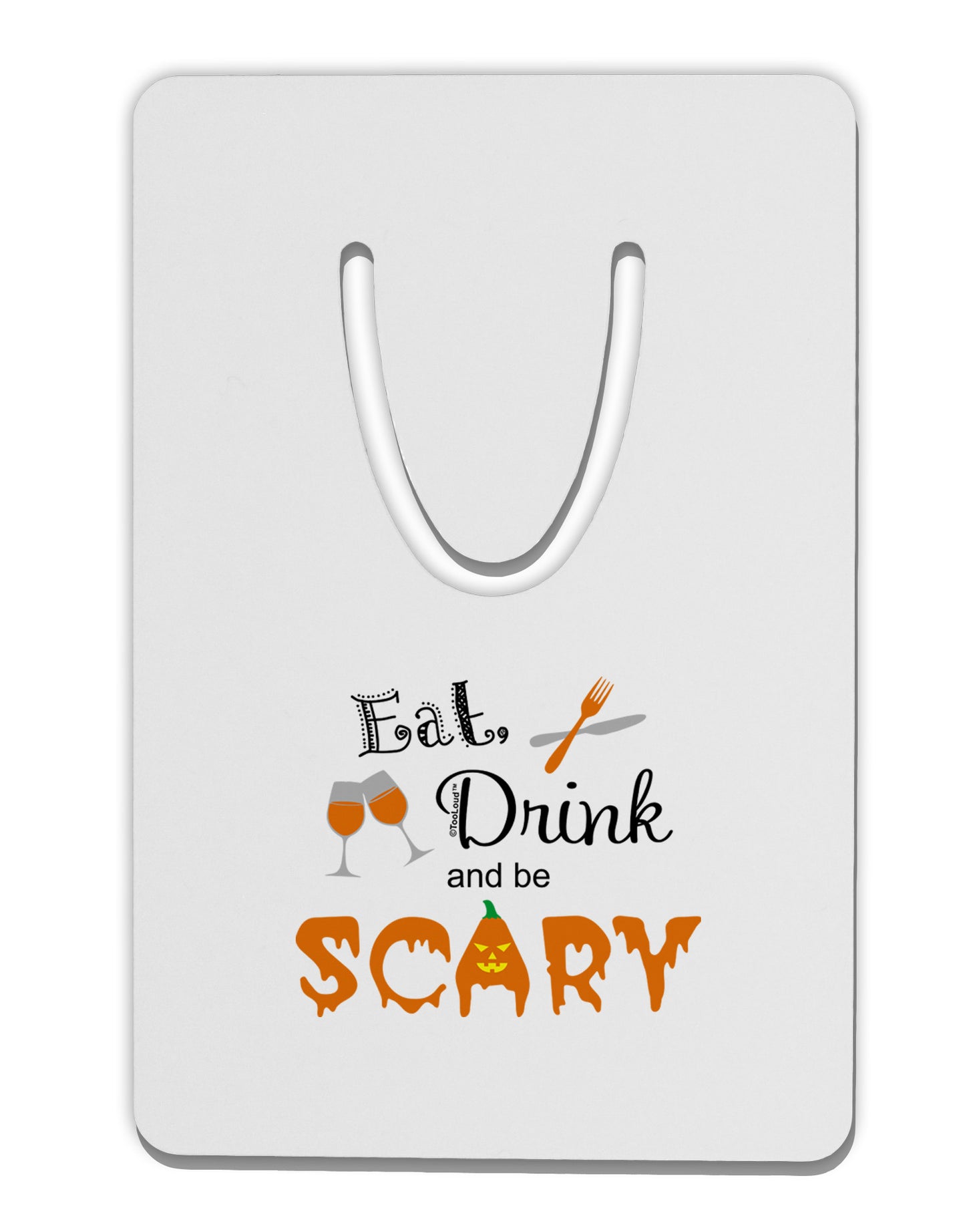Eat Drink Scary Black Aluminum Paper Clip Bookmark-Bookmark-TooLoud-White-Davson Sales