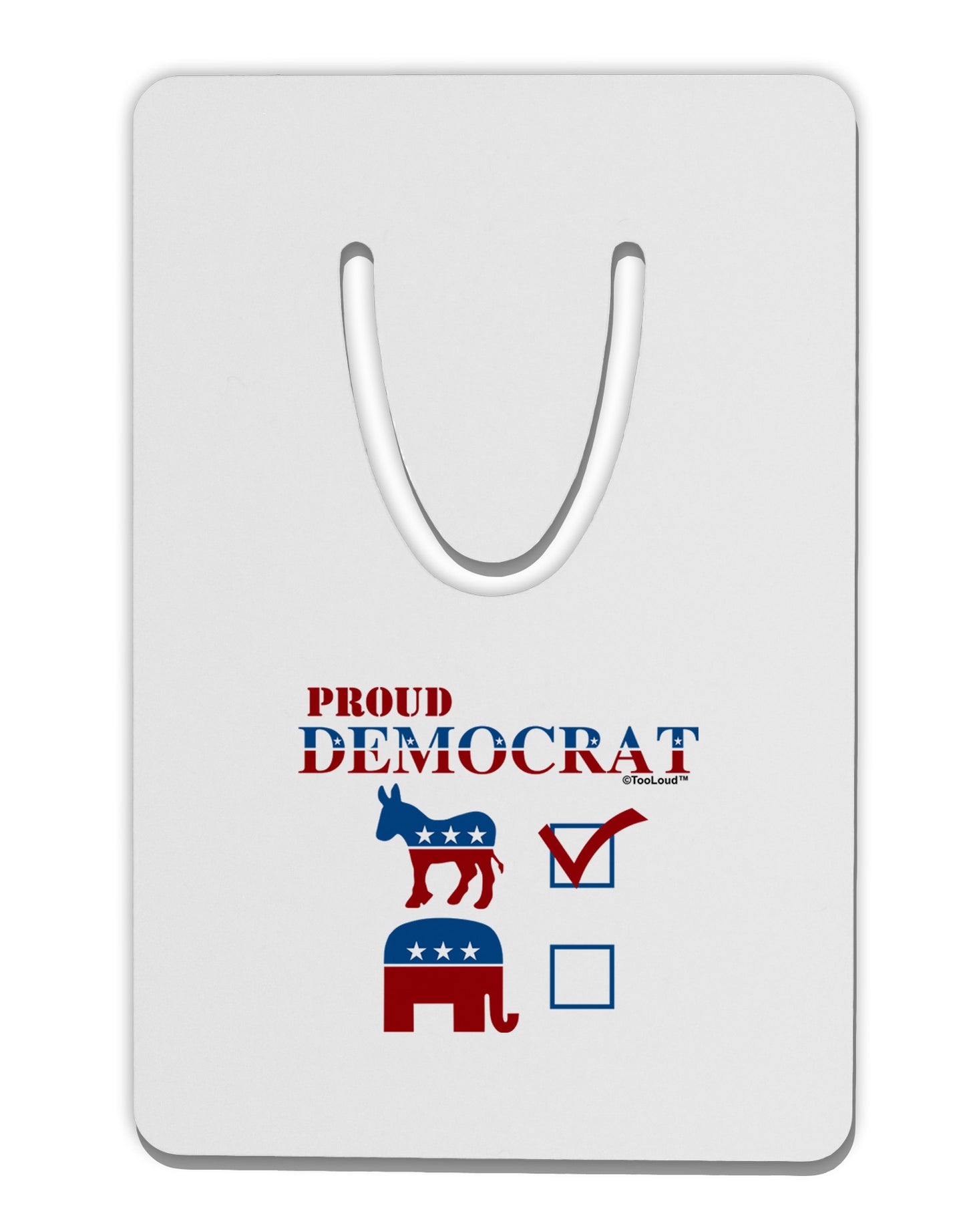 Proud Democrat Checkmark Aluminum Paper Clip Bookmark-Bookmark-TooLoud-White-Davson Sales