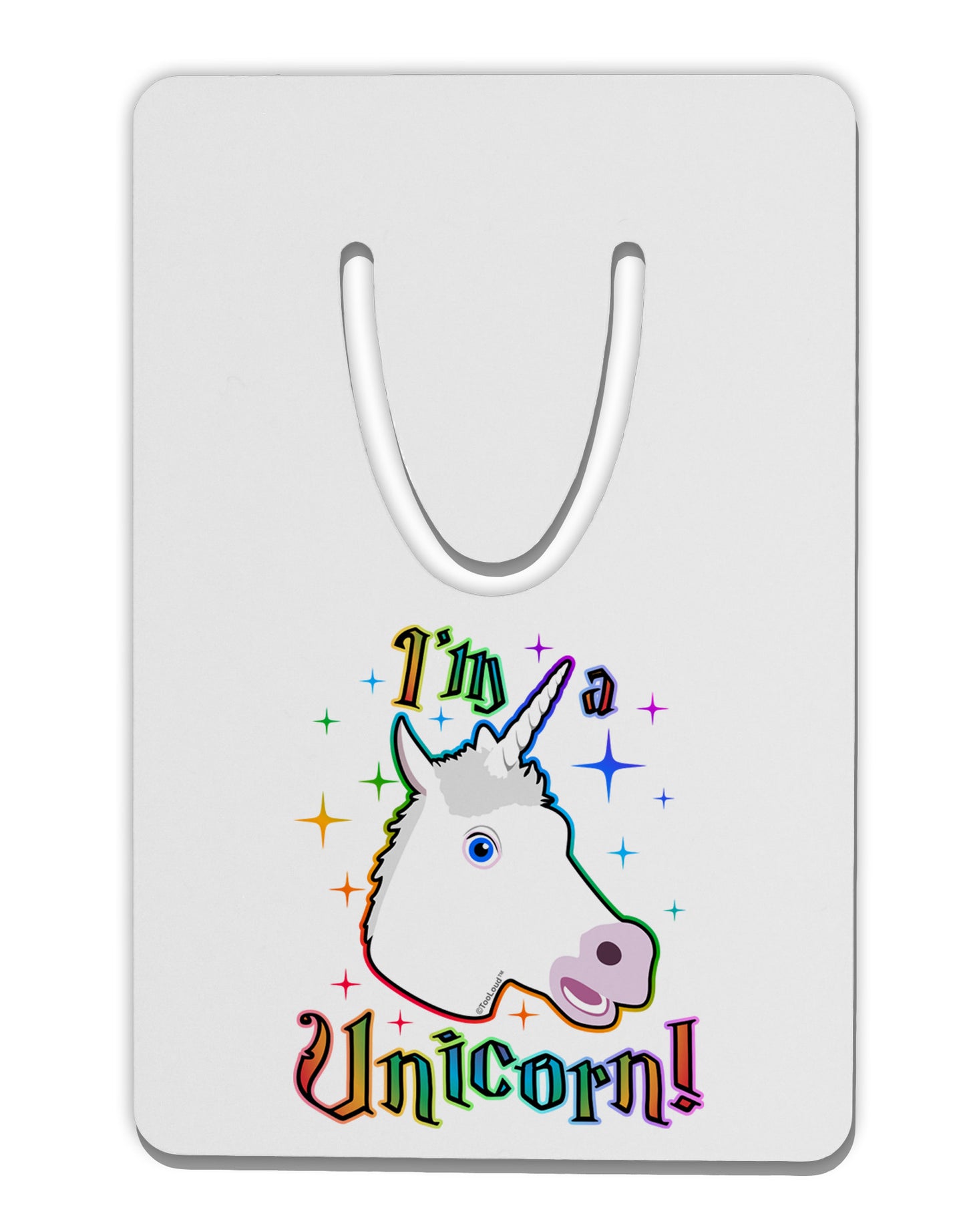 I'm a Unicorn Aluminum Paper Clip Bookmark-Bookmark-TooLoud-White-Davson Sales