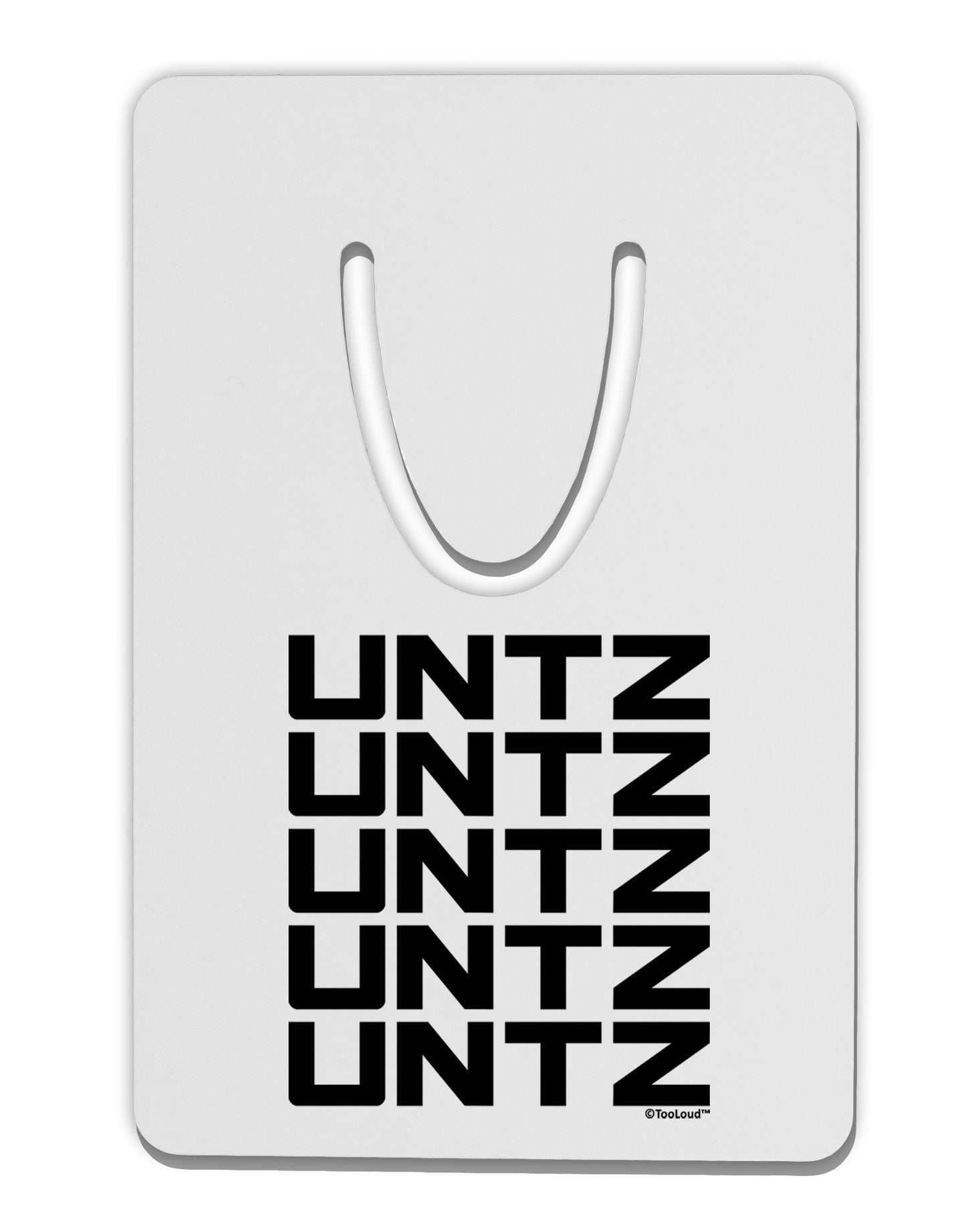 Untz Untz Untz Untz Untz EDM Design Aluminum Paper Clip Bookmark-Bookmark-TooLoud-White-Davson Sales