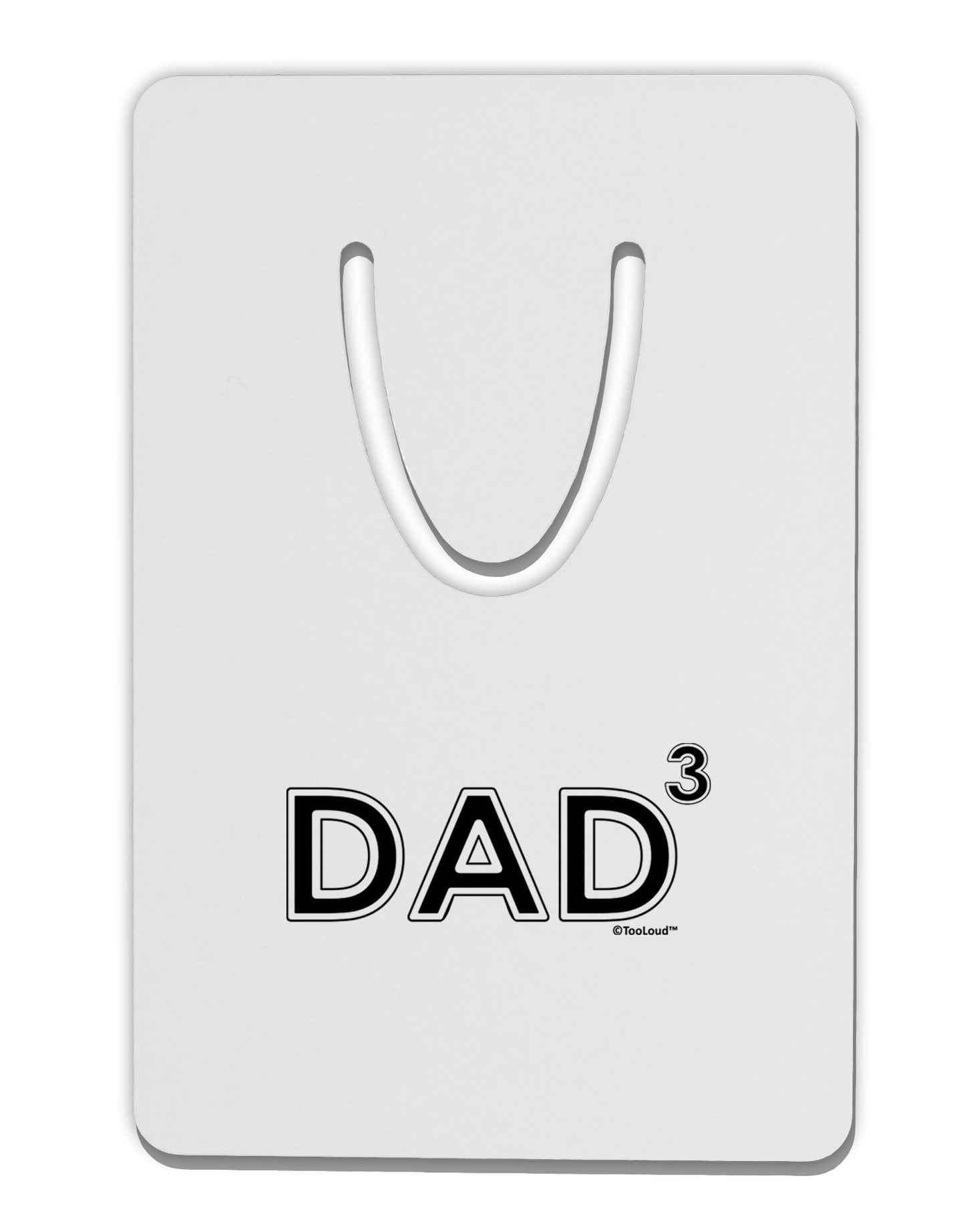 Dad Cubed - Dad of Three Aluminum Paper Clip Bookmark-Bookmark-TooLoud-White-Davson Sales