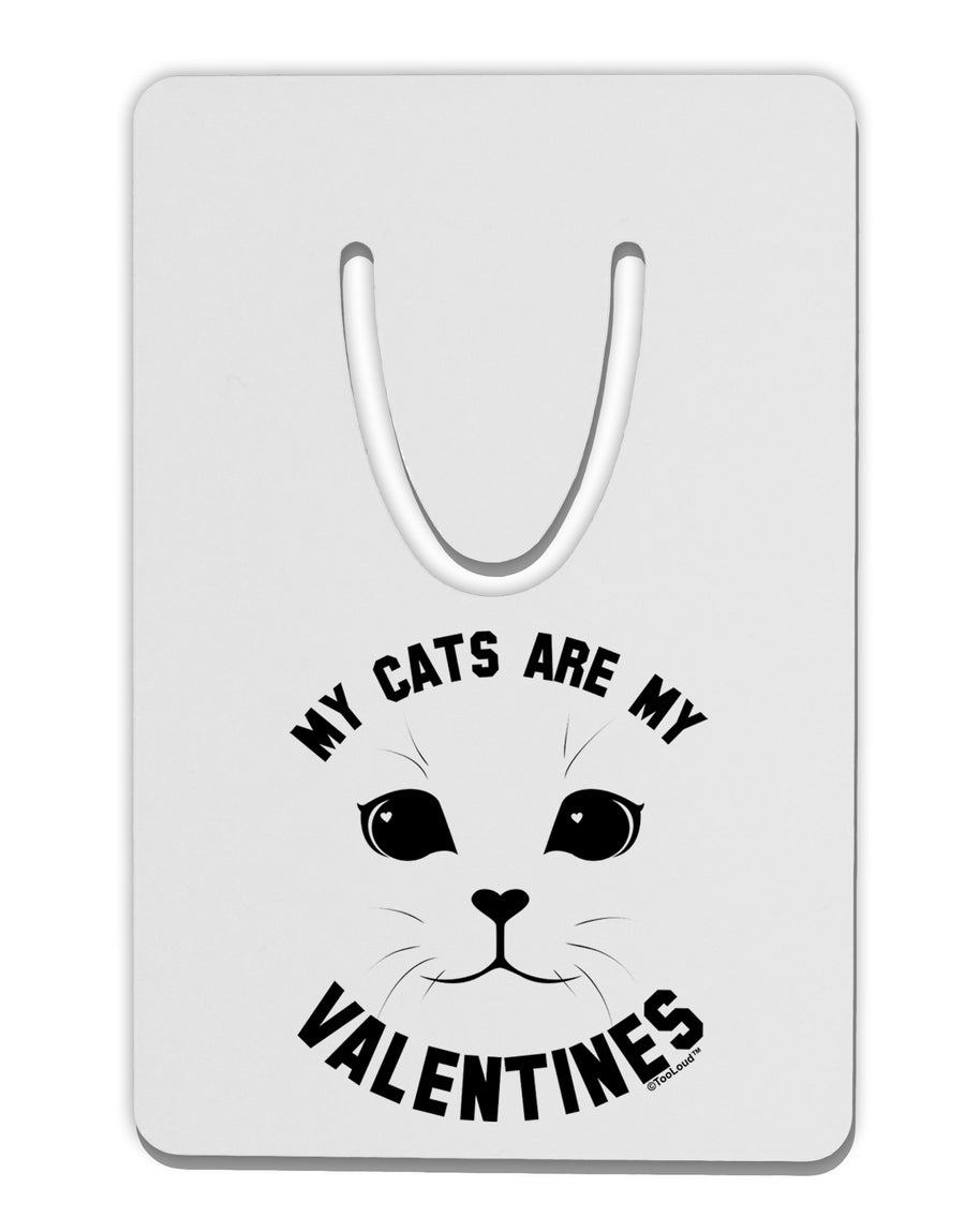 My Cats are my Valentines Aluminum Paper Clip Bookmark by TooLoud-TooLoud-White-Davson Sales