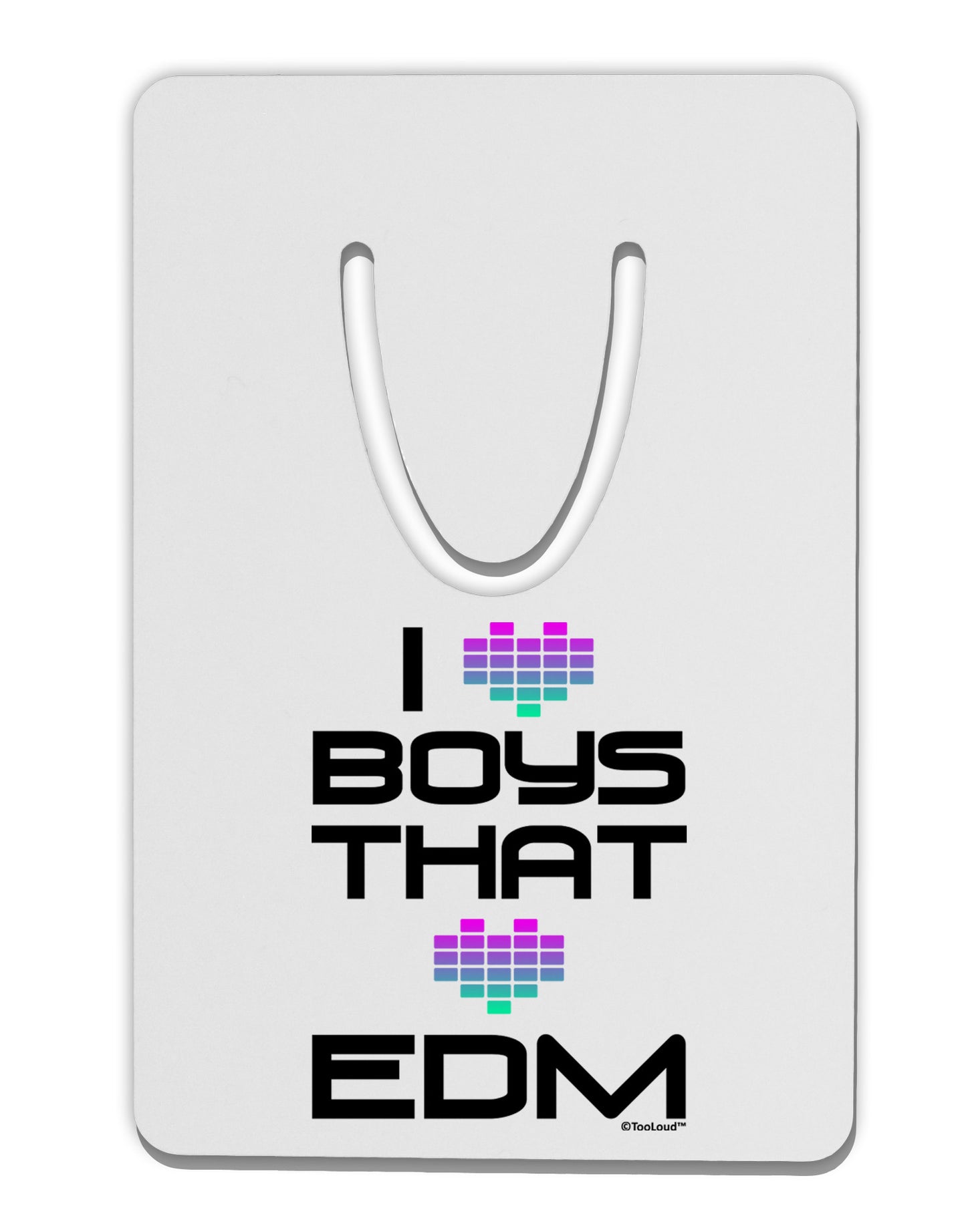 I Heart Boys That Heart EDM Aluminum Paper Clip Bookmark-Bookmark-TooLoud-White-Davson Sales