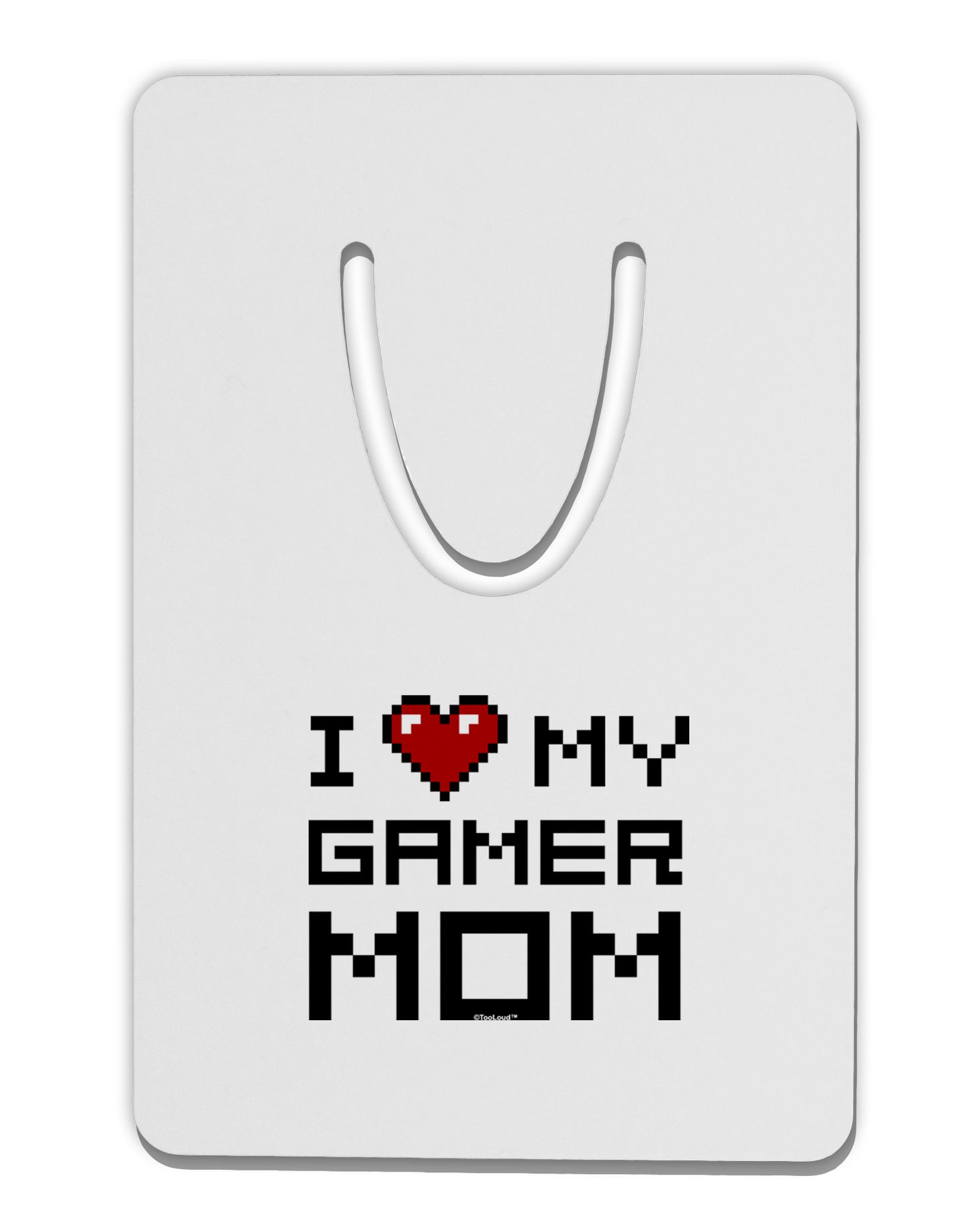 I Heart My Gamer Mom Aluminum Paper Clip Bookmark by TooLoud-Bookmark-TooLoud-White-Davson Sales