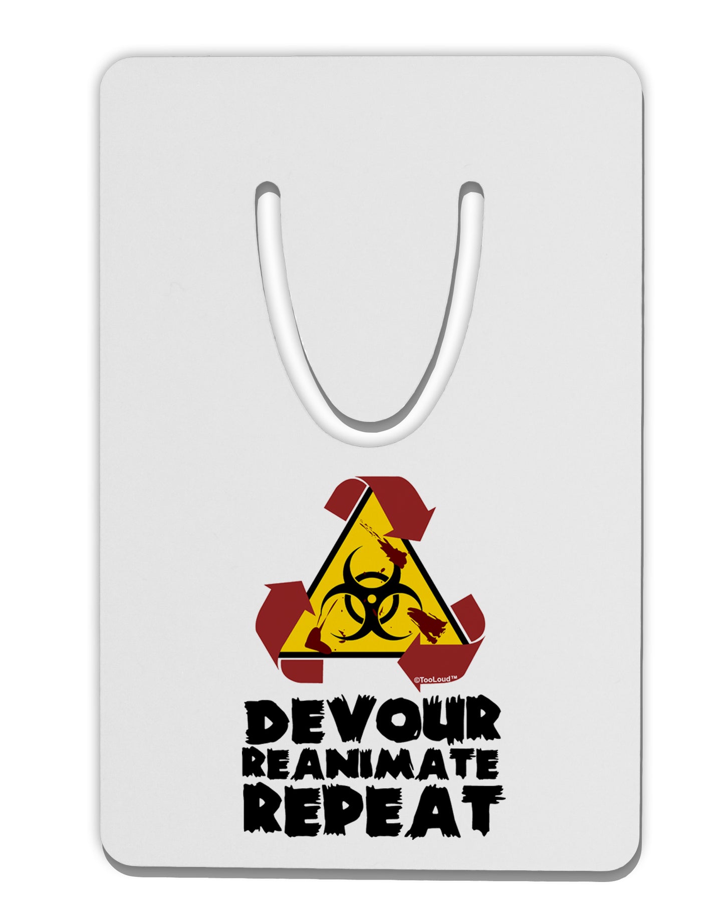 Devour Reanimate Repeat Aluminum Paper Clip Bookmark by TooLoud-Bookmark-TooLoud-White-Davson Sales