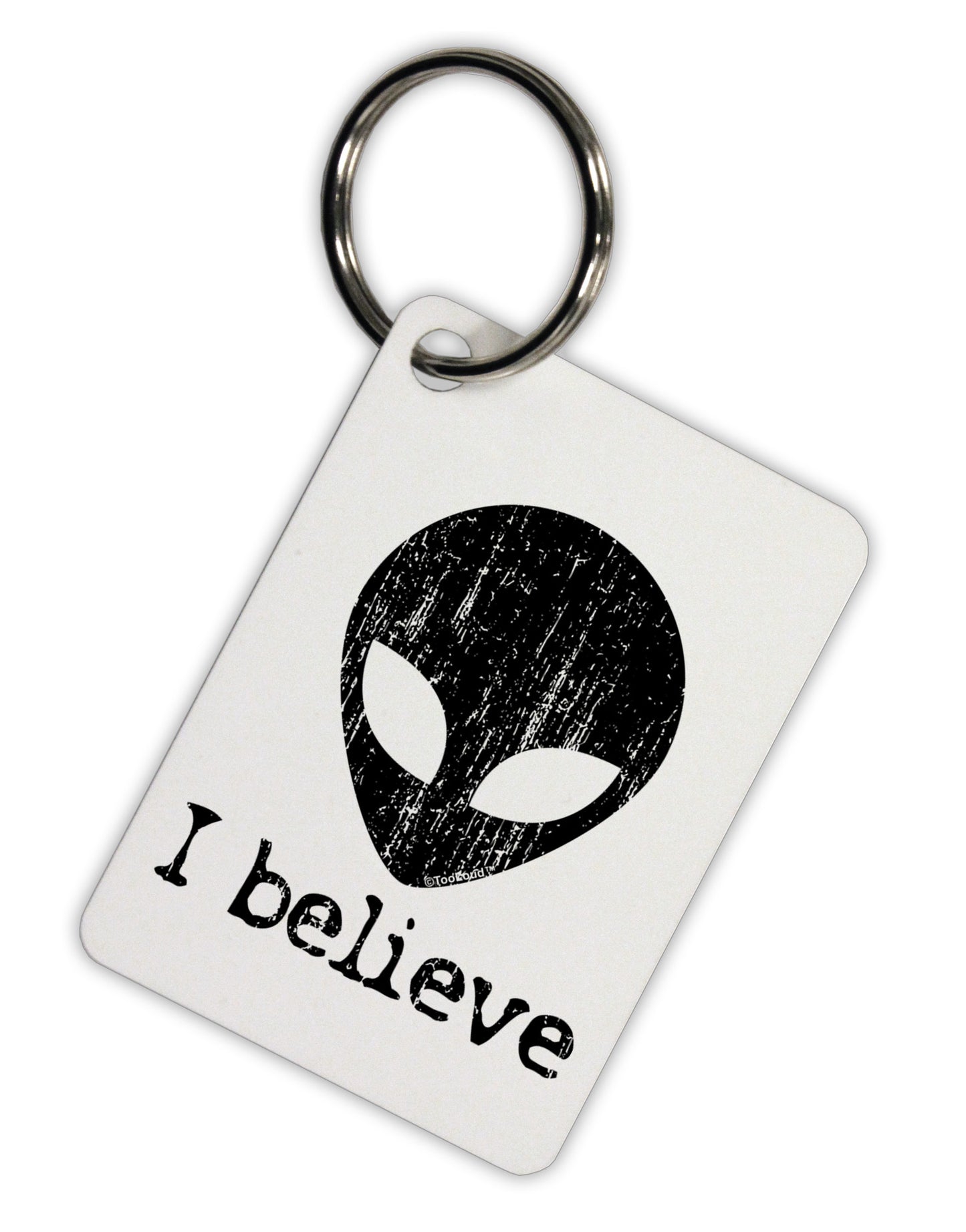 Extraterrestrial - I Believe Distressed Aluminum Keyring Tag by TooLoud-Keyring-TooLoud-White-Davson Sales