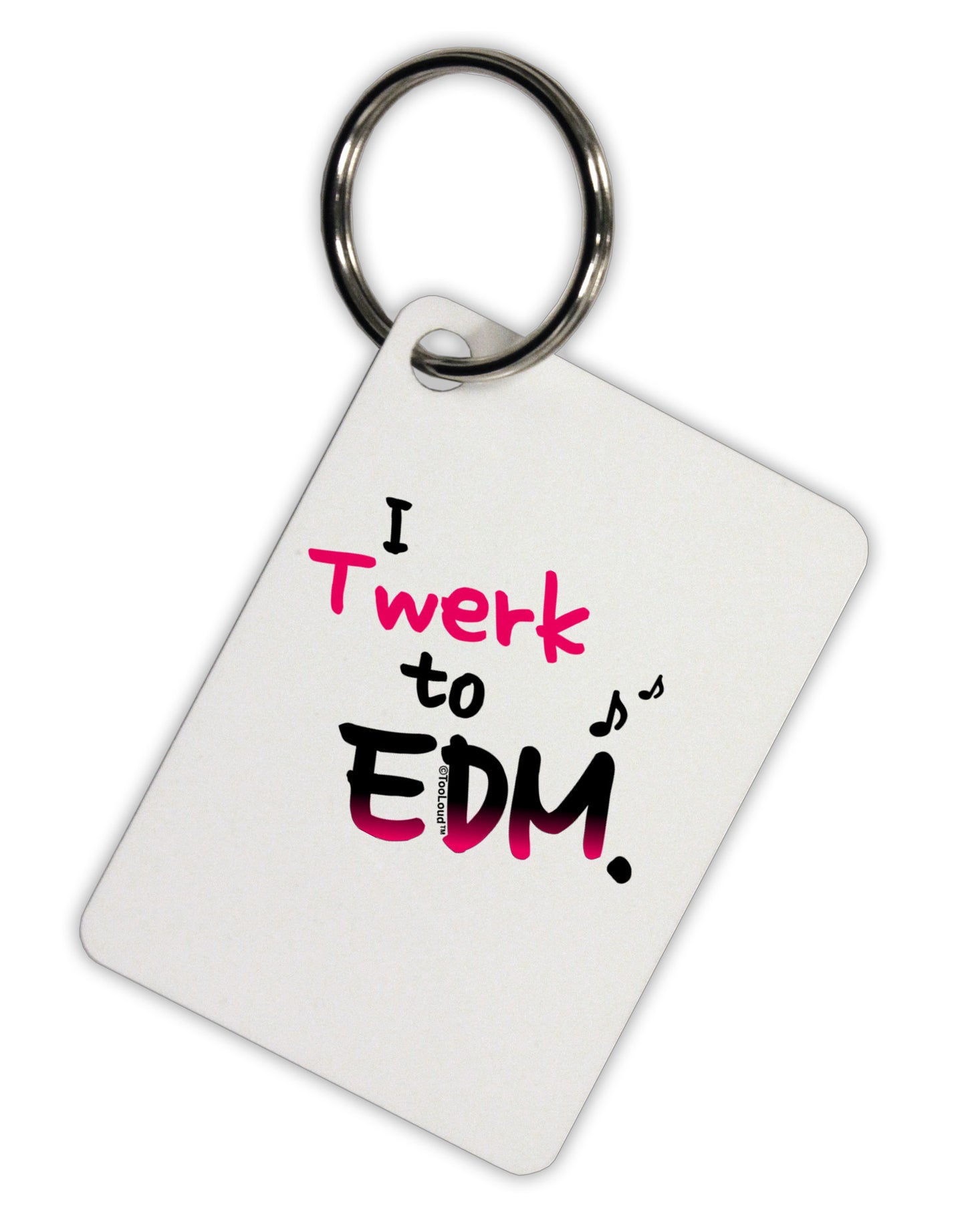 Twerk To EDM Pink Aluminum Keyring Tag-Keyring-TooLoud-White-Davson Sales