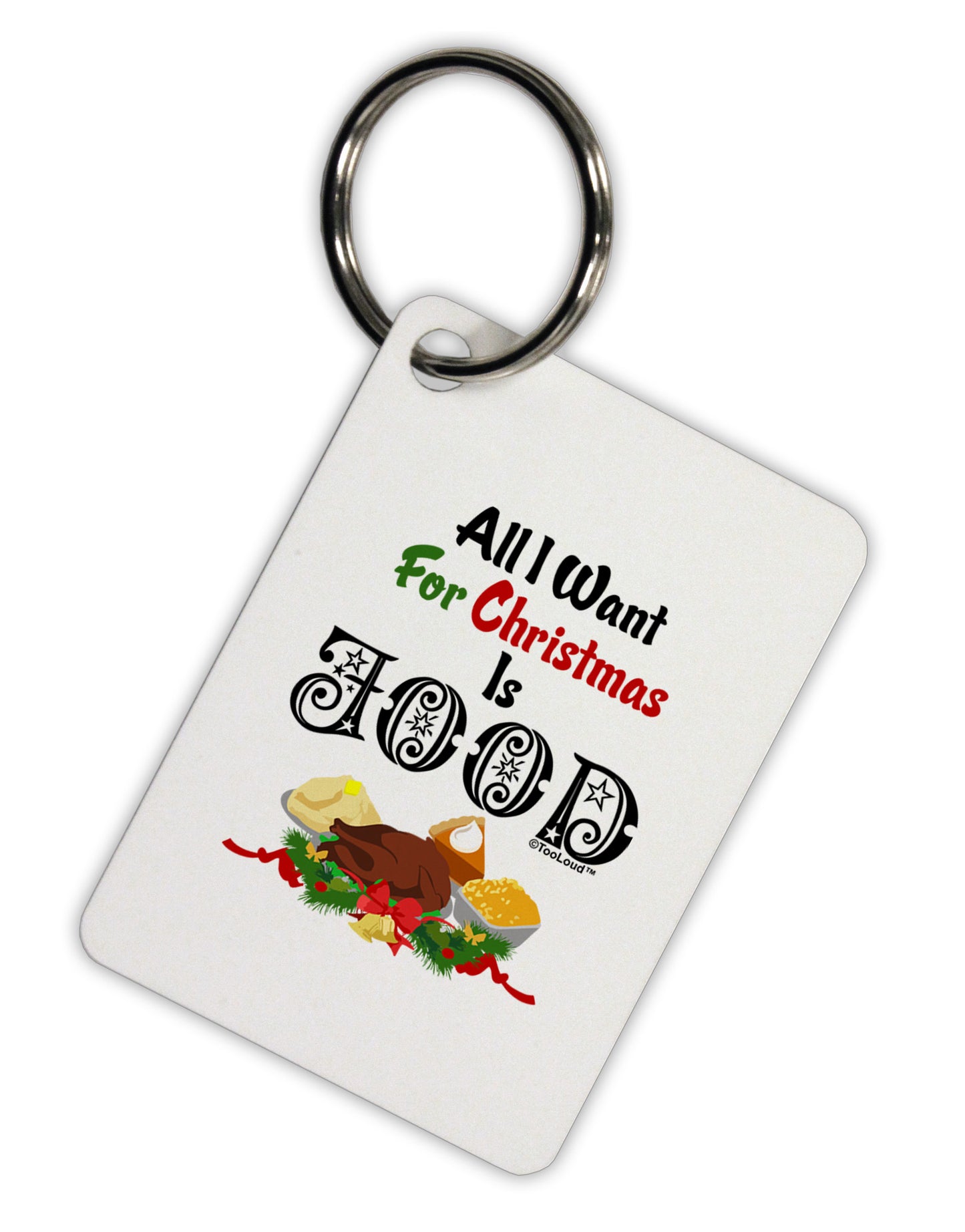 All I Want Is Food Aluminum Keyring Tag-Keyring-TooLoud-White-Davson Sales