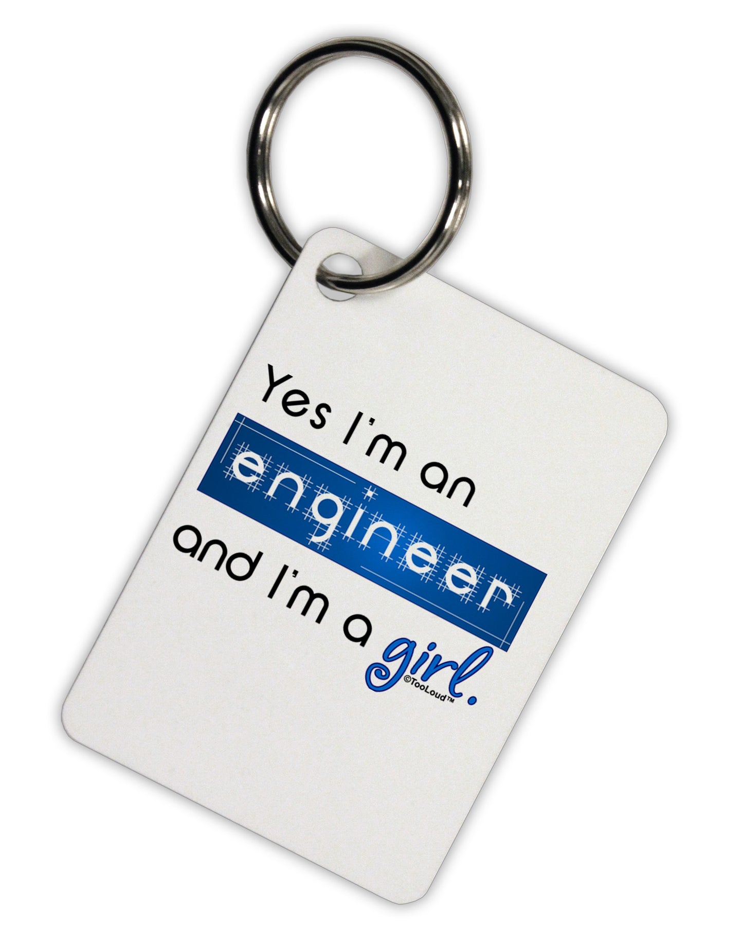 TooLoud Yes I am a Engineer Girl Aluminum Keyring Tag-Keyring-TooLoud-White-Davson Sales
