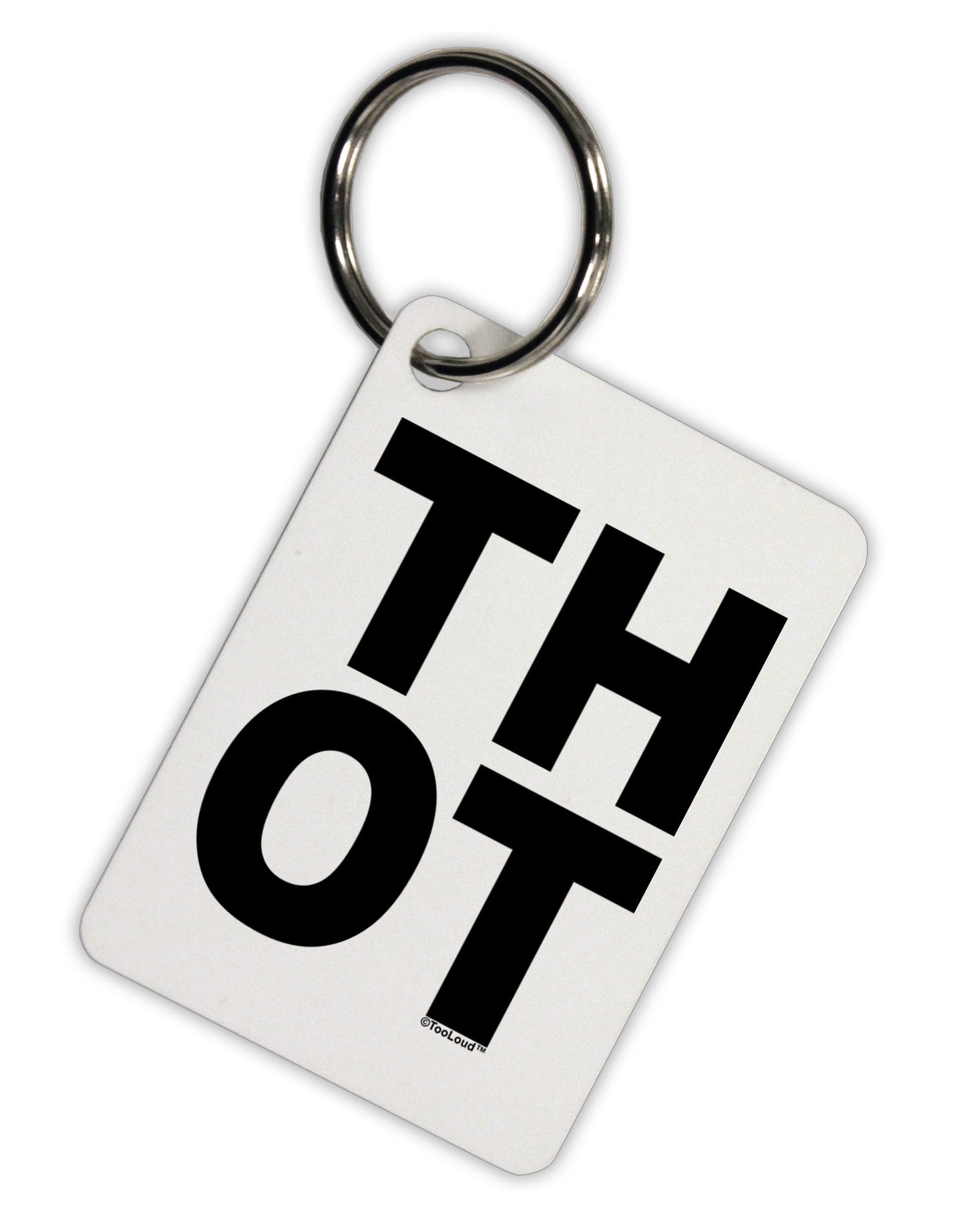 THOT Bold Text Aluminum Keyring Tag-Keyring-TooLoud-White-Davson Sales