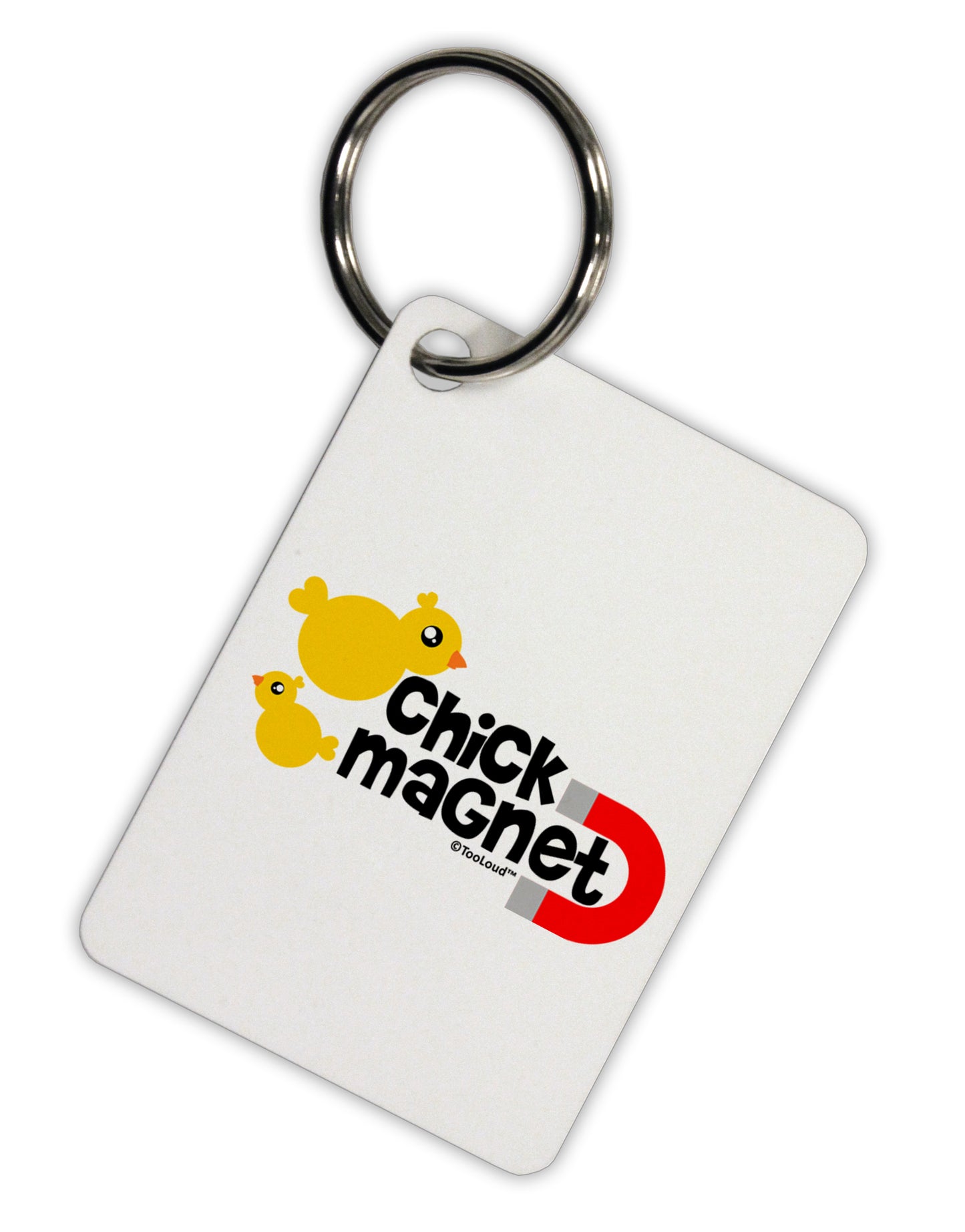Cute Chick Magnet Design Aluminum Keyring Tag by TooLoud-Keyring-TooLoud-White-Davson Sales