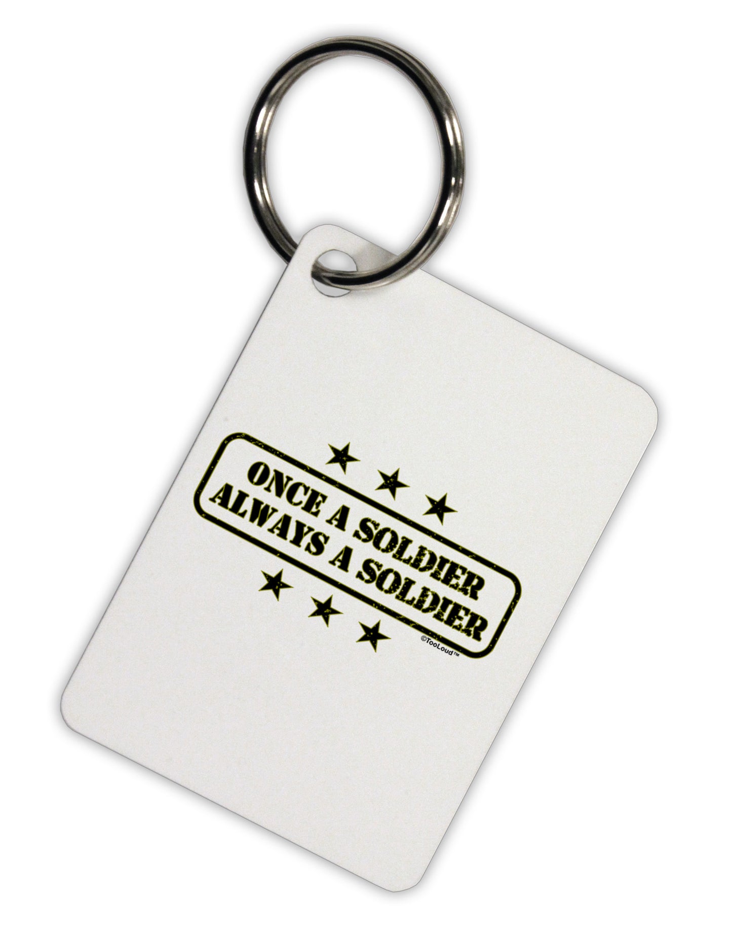 Always A Soldier Aluminum Keyring Tag-Keyring-TooLoud-White-Davson Sales