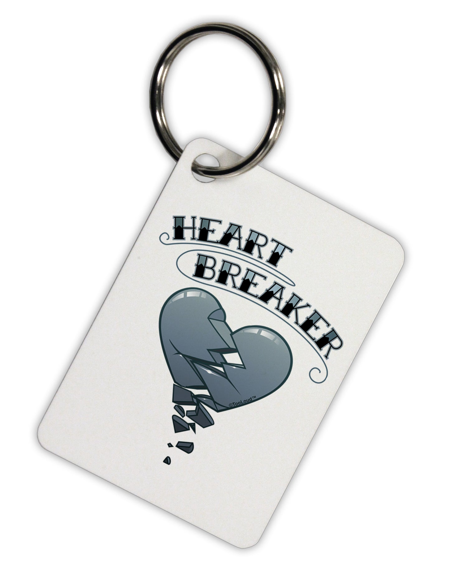 Heart Breaker Manly Aluminum Keyring Tag by TooLoud-TooLoud-White-Davson Sales