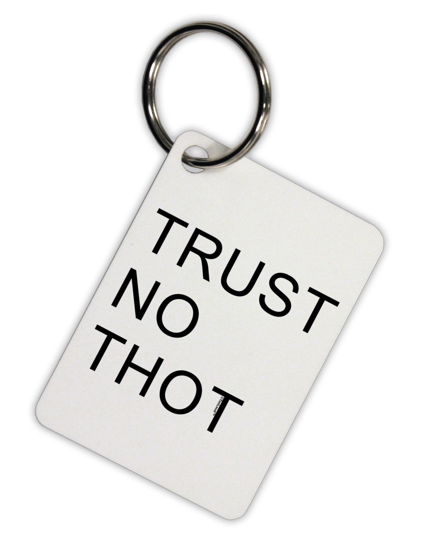 Trust No Thot Aluminum Keyring Tag-Keyring-TooLoud-White-Davson Sales