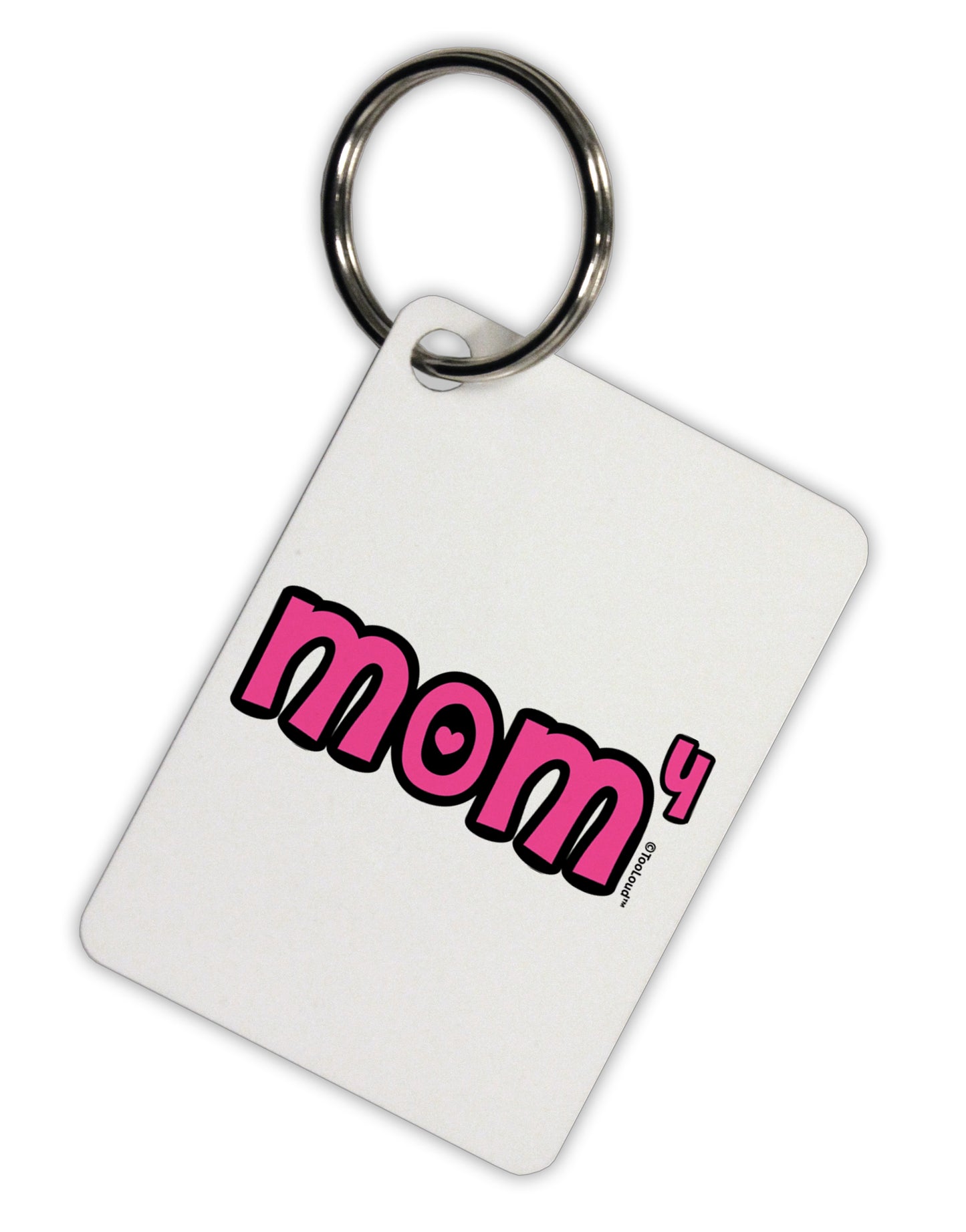 Mom to the Fourth Power - Cute Mom of 4 Design Aluminum Keyring Tag by TooLoud-Keyring-TooLoud-White-Davson Sales