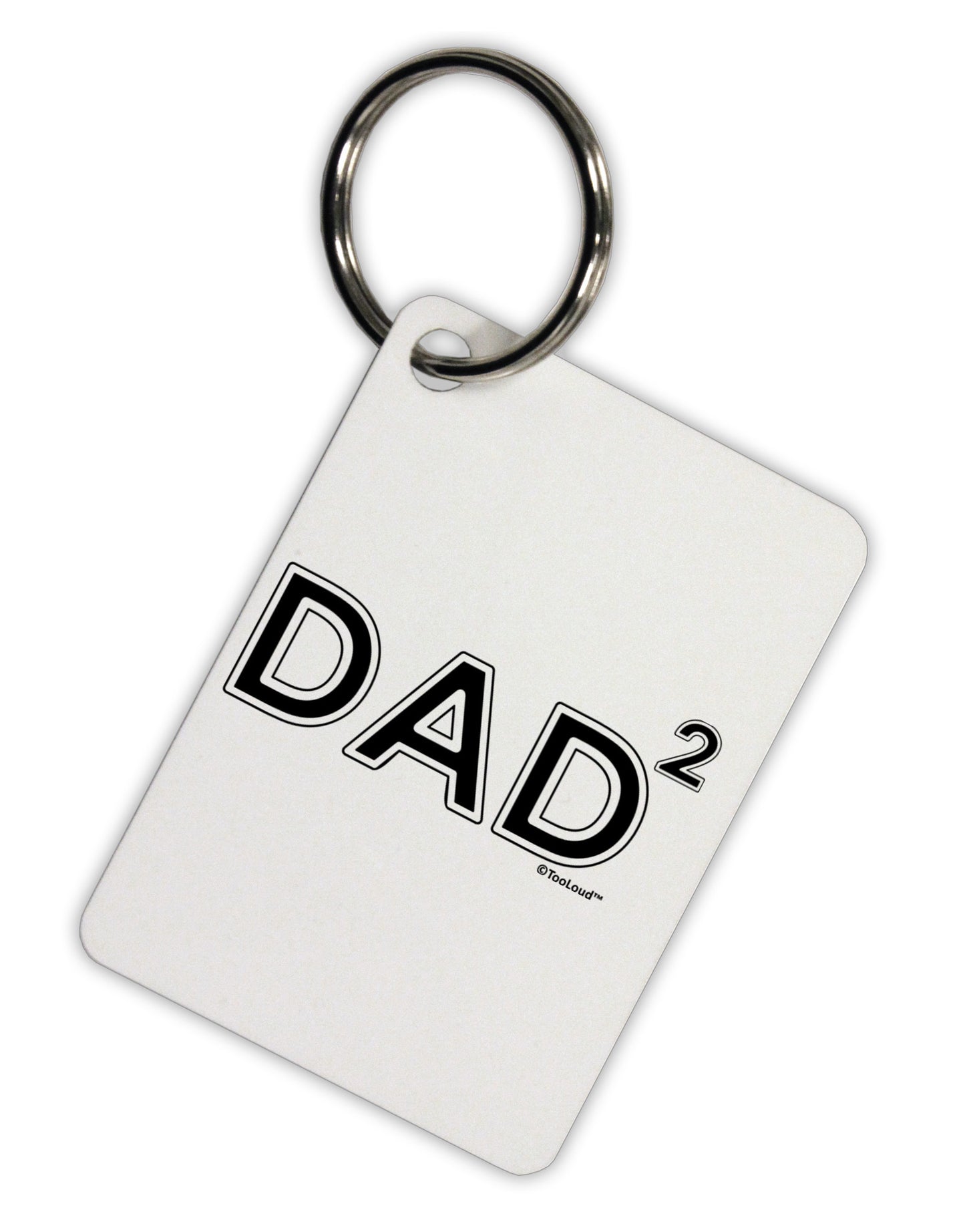 Dad Squared - Dad of Two Aluminum Keyring Tag-Keyring-TooLoud-White-Davson Sales