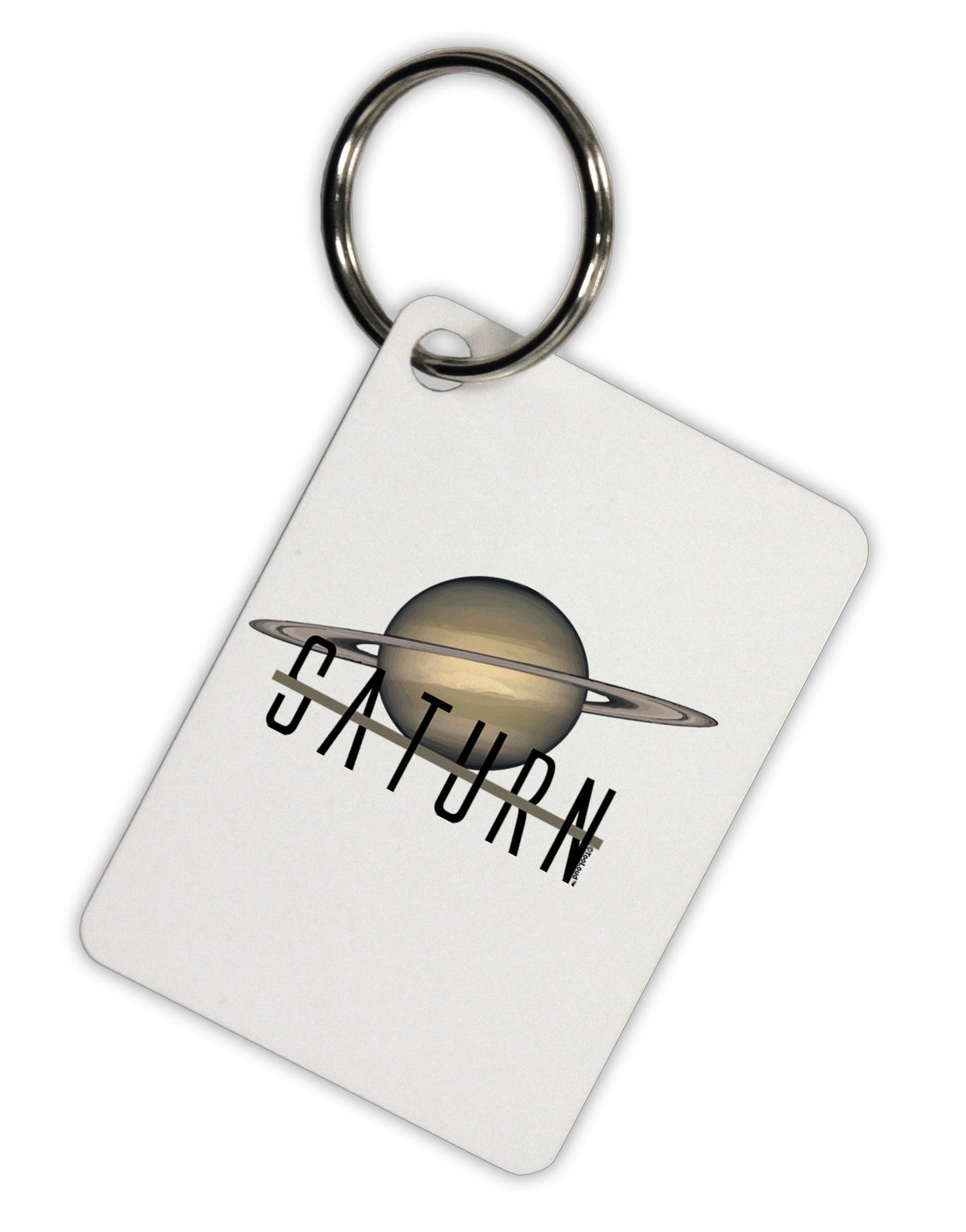 Planet Saturn Text Aluminum Keyring Tag by TooLoud-Keyring-TooLoud-White-Davson Sales