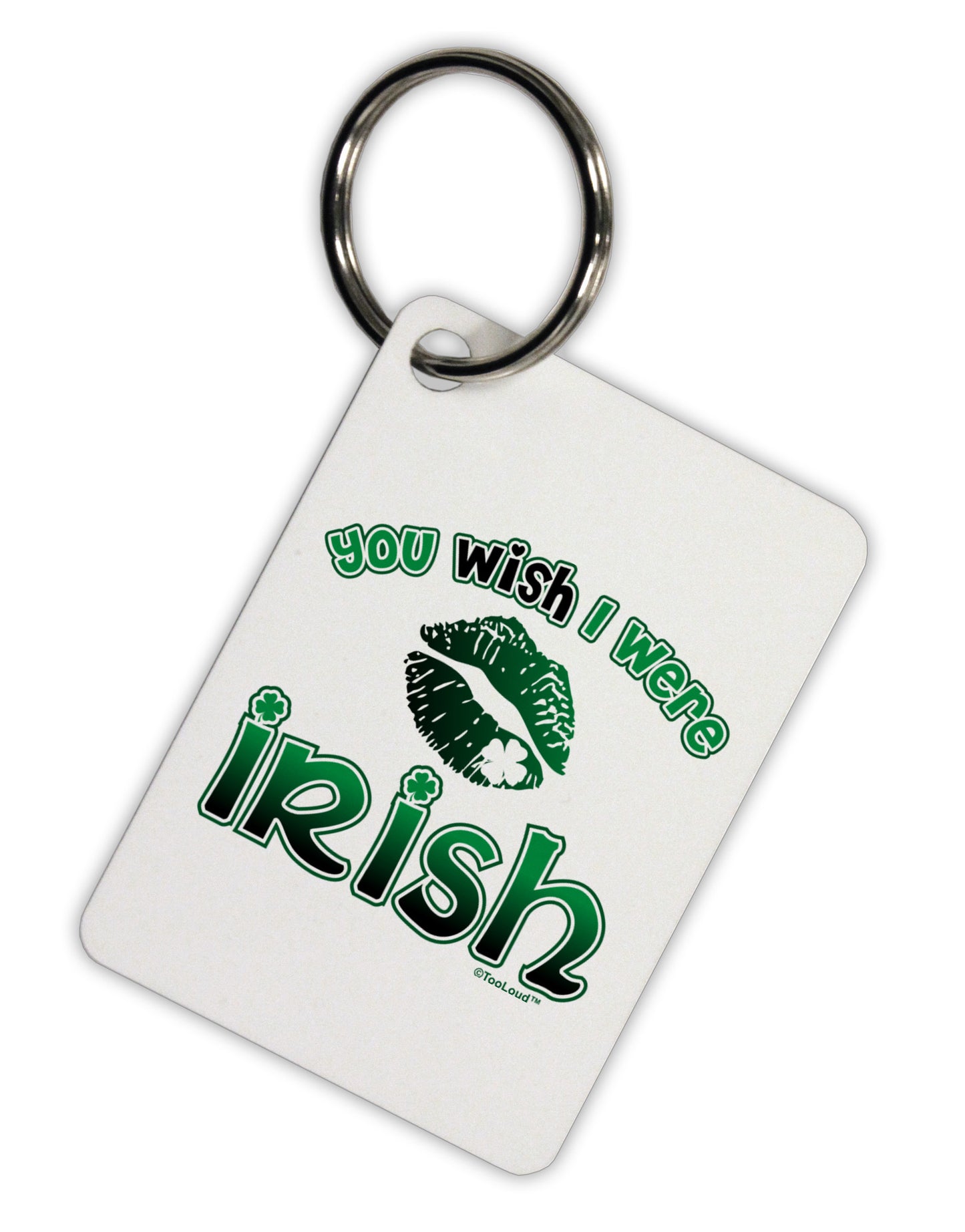 TooLoud You Wish I Were Irish Aluminum Keyring Tag-Keyring-TooLoud-White-Davson Sales