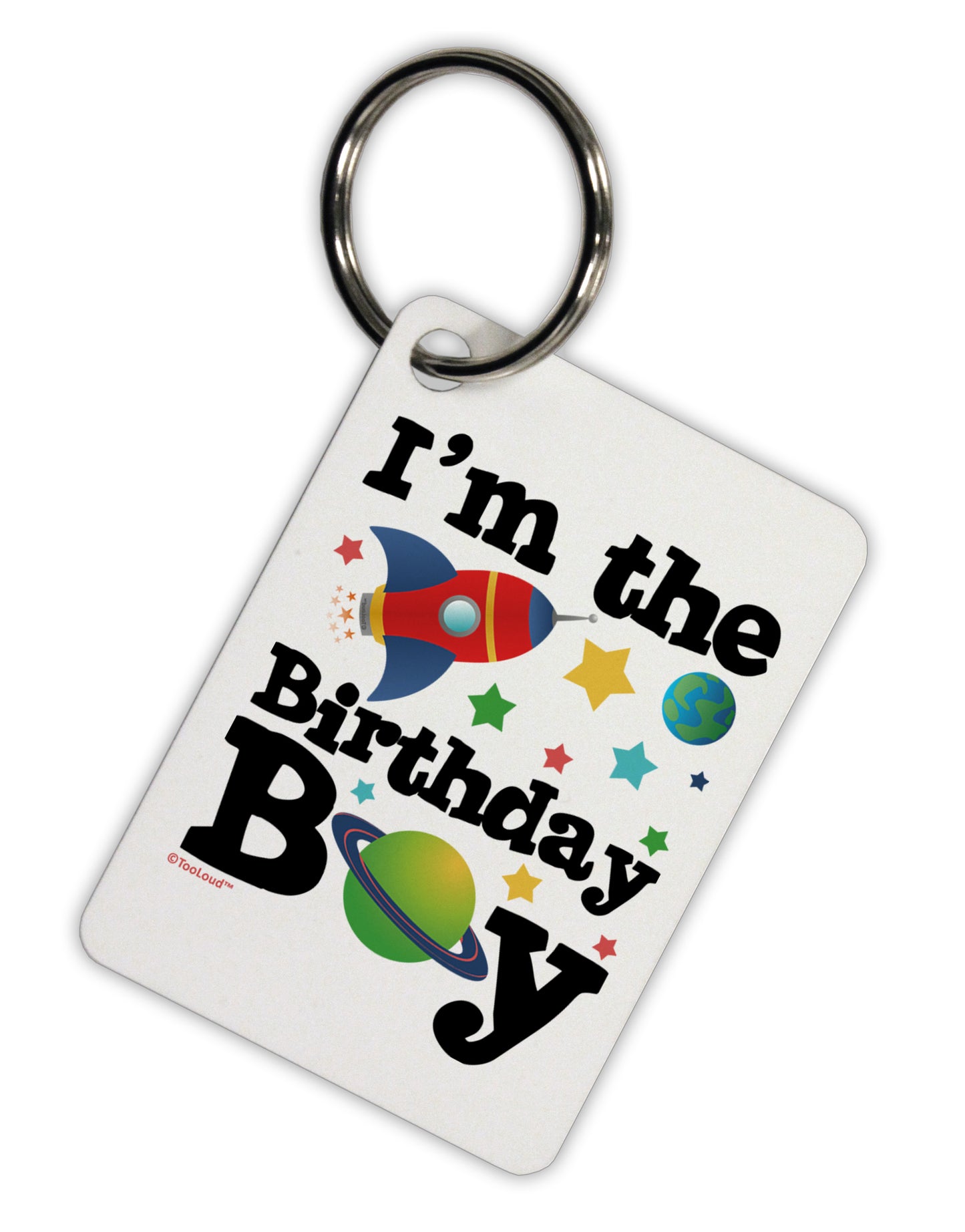 I'm the Birthday Boy - Outer Space Design Aluminum Keyring Tag by TooLoud-Keyring-TooLoud-White-Davson Sales