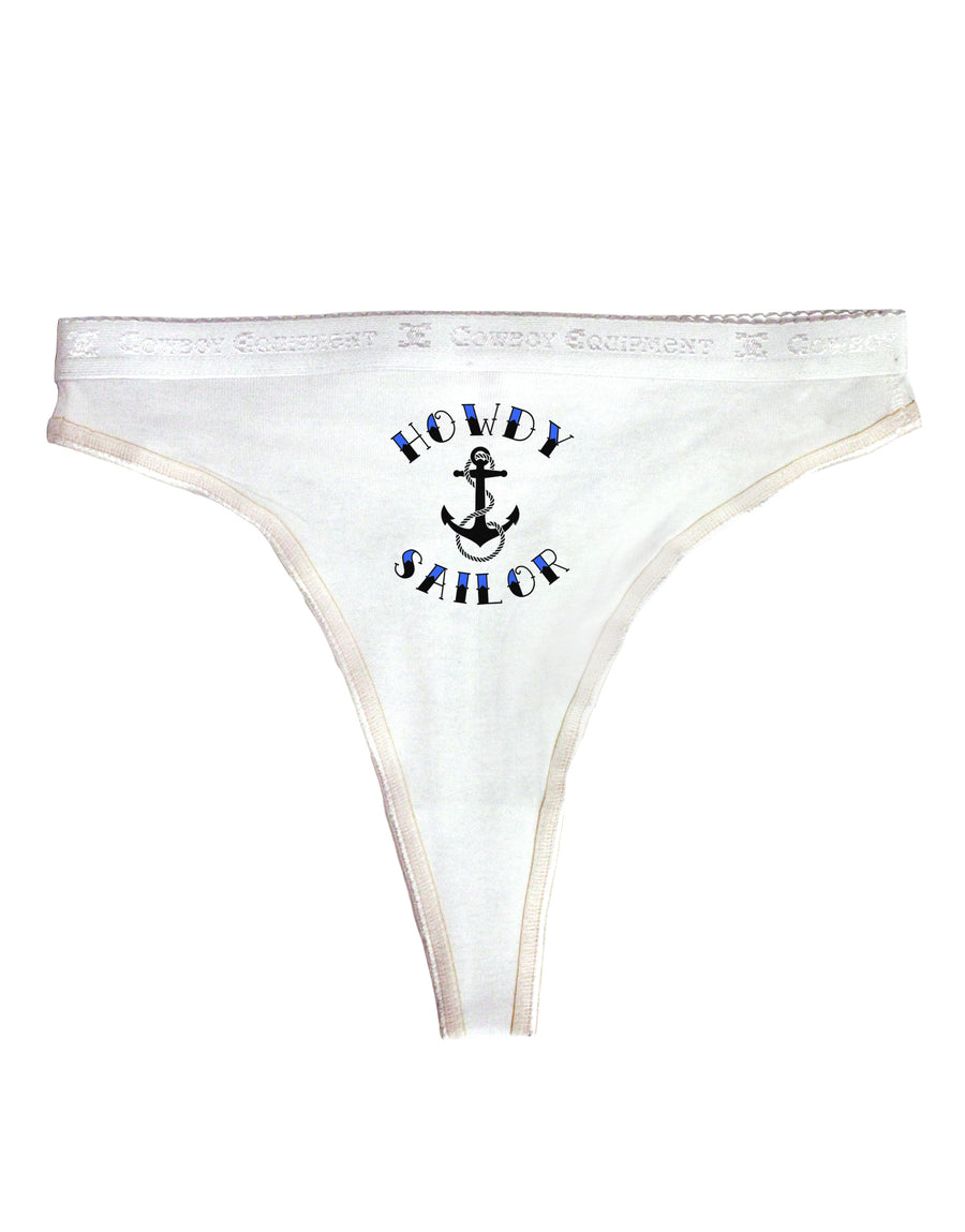 Howdy Sailor Nautical Anchor Womens Thong Underwear-Womens Thong-TooLoud-White-X-Small-Davson Sales
