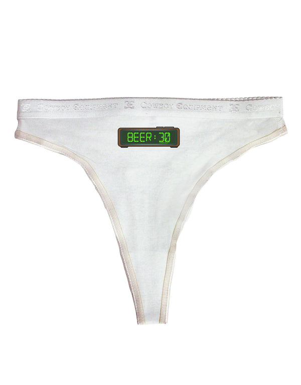 Beer 30 - Digital Clock Womens Thong Underwear by TooLoud - Davson Sales