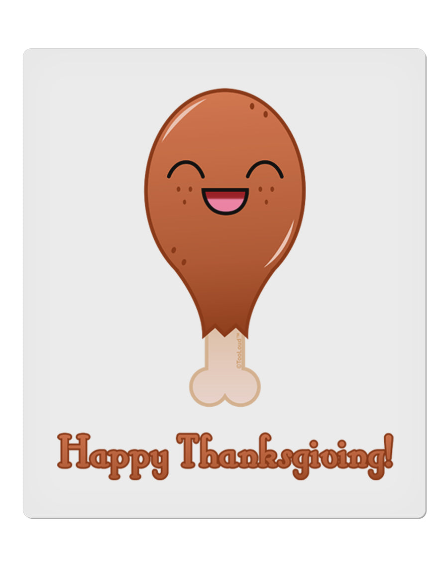 Cute Turkey Leg - Happy Thanksgiving 9 x 10.5&#x22; Rectangular Static Wall Cling-Static Wall Cling-TooLoud-White-Davson Sales
