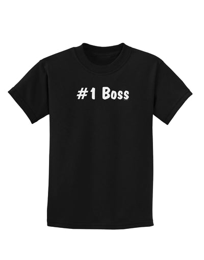 #1 Boss Text - Boss Day Childrens Dark T-Shirt-Childrens T-Shirt-TooLoud-Black-X-Small-Davson Sales