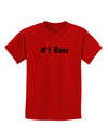 #1 Boss Text - Boss Day Childrens T-Shirt-Childrens T-Shirt-TooLoud-Red-X-Small-Davson Sales