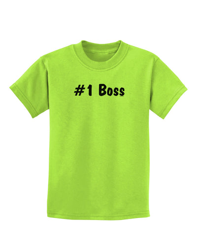 #1 Boss Text - Boss Day Childrens T-Shirt-Childrens T-Shirt-TooLoud-Lime-Green-X-Small-Davson Sales