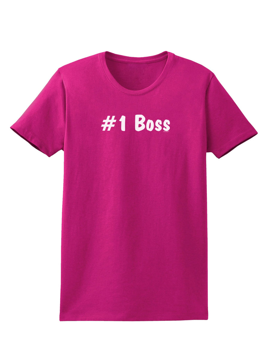 #1 Boss Text - Boss Day Womens Dark T-Shirt