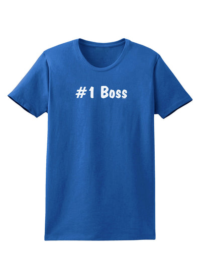 #1 Boss Text - Boss Day Womens Dark T-Shirt-Womens T-Shirt-TooLoud-Royal-Blue-X-Small-Davson Sales