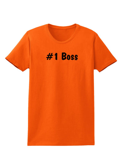 #1 Boss Text - Boss Day Womens T-Shirt-Womens T-Shirt-TooLoud-Orange-X-Small-Davson Sales