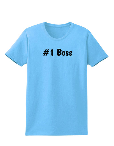 #1 Boss Text - Boss Day Womens T-Shirt-Womens T-Shirt-TooLoud-Aquatic-Blue-X-Small-Davson Sales
