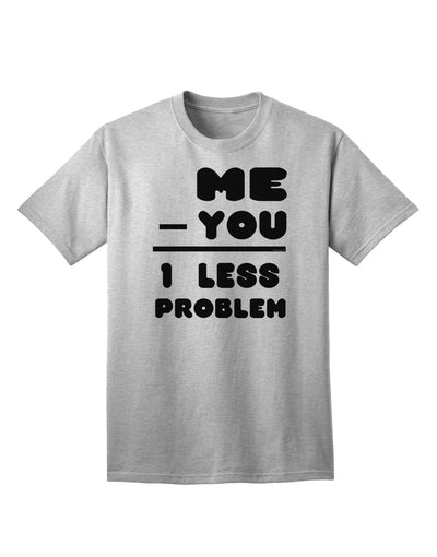 1 Less Problem Adult T-Shirt: A Solution-Oriented Apparel for the Discerning Shopper-Mens T-shirts-TooLoud-AshGray-Small-Davson Sales