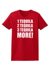 1 Tequila 2 Tequila 3 Tequila More Womens Dark T-Shirt by TooLoud-Womens T-Shirt-TooLoud-Red-X-Small-Davson Sales