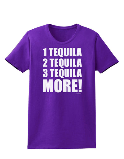 1 Tequila 2 Tequila 3 Tequila More Womens Dark T-Shirt by TooLoud-Womens T-Shirt-TooLoud-Purple-X-Small-Davson Sales