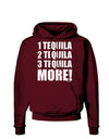 1 Tequila 2 Tequila 3 Tequila More Dark Hoodie Sweatshirt by TooLoud-Hoodie-TooLoud-Maroon-Small-Davson Sales
