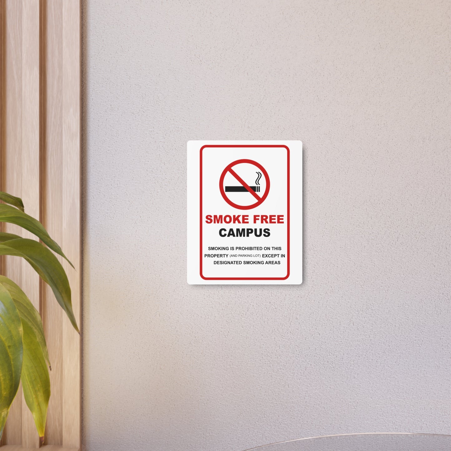 Smoke Free Campus Aluminum Metal 8" x 12" Sign by TOOLOUD