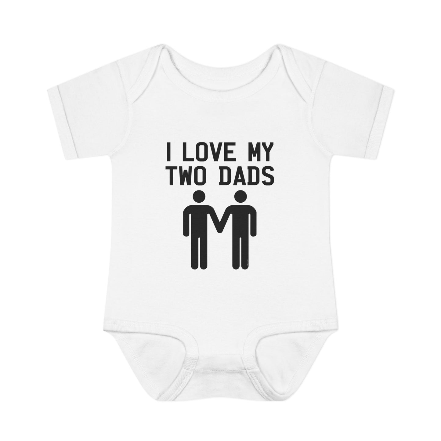 I Love My Two Dads Gay Fathers Baby Bodysuit by TOOLOUD