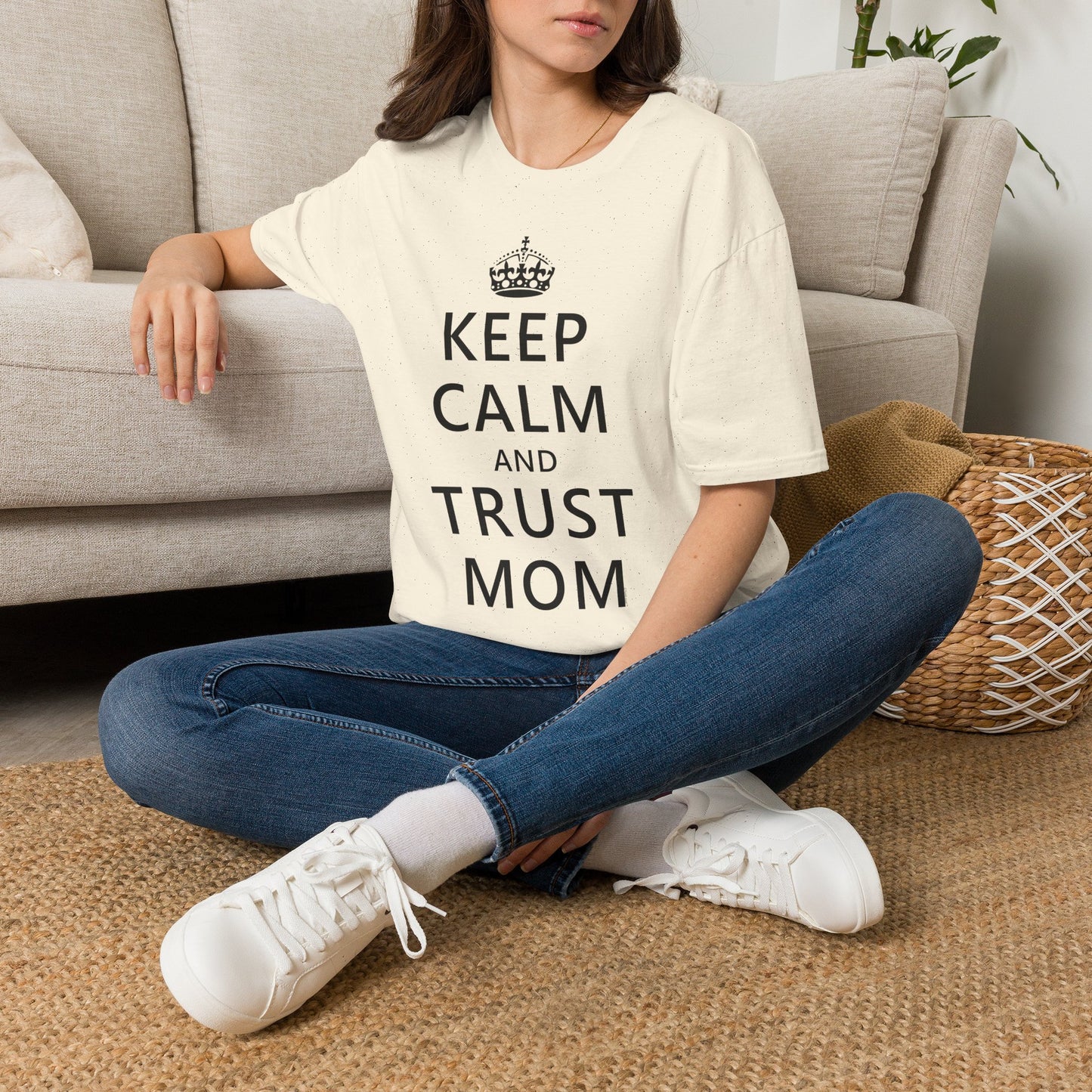 Keep Calm and Trust Mom Women’s T-Shirt by TOOLOUD