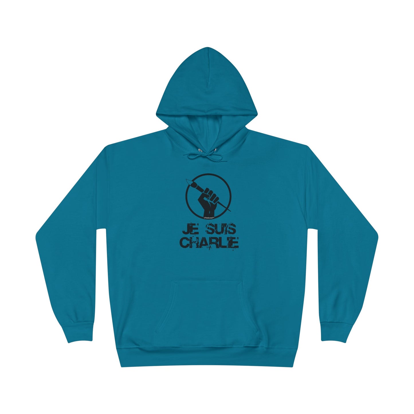 TOOLOUD Je Suis Charlie Hooded Unisex Sweatshirt