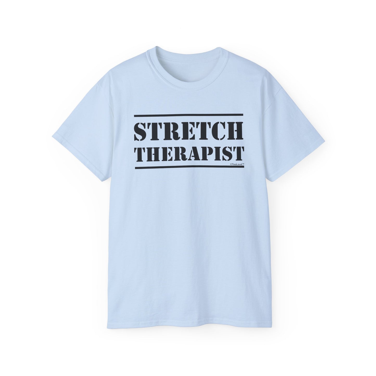 Stretch Therapist Text Women’s T-Shirt by TOOLOUD