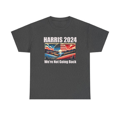 Kamala 2024 We're Not Going Back Patriotic Sunrise T-Shirt Unisex Heavy Cotton Tee